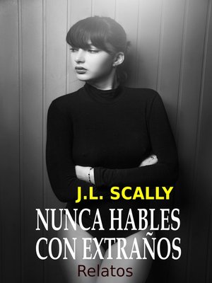 cover image of Nunca Hables Con Extraños